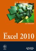 EXCEL 2010 (LA BIBLIA) de WALKENBACH, JOHN 