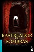 RASTREADOR DE SOMBRAS de PEHOV, ALEXEY 