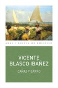 CAAS Y BARRO de BLASCO IBAEZ, VICENTE 