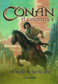 CONAN EL CIMMERIO 2 de HOWARD, ROBERT E. 
