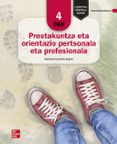 Portada de Prestakuntza eta orientazio pertsonala eta profesionala 4. DBH. Euskadi