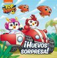 HUEVOS SORPRESA! (TOP WING) de NICKELODEON 