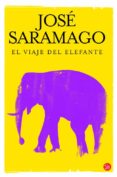 EL VIAJE DEL ELEFANTE de SARAMAGO, JOSE 