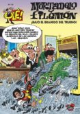 OLE Nº 176: ¡BAJO EL BRAMIDO DEL TRUENO! de IBAÑEZ, FRANCISCO 