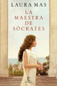 LA MAESTRA DE SCRATES de MAS, LAURA 