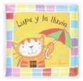 LUPE Y LA LLUVIA (LIBRO BAO) de JONES, LARA 