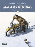 MAGASIN GENERAL INTEGRAL 1 de LOISEL, REGIS 