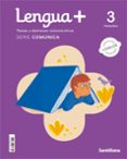 Portada de Lengua 3º Educacion Primaria + Comunica Globalizado 1 Ed 2022