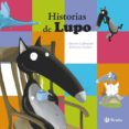 HISTORIAS DE LUPO de LALLEMAND, ORIANNE 