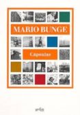 CAPSULAS: REFLEXIONES DE UN GRAN PENSADOR de BUNGE, MARIO 