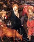 EL LIBRO DE LA NAVIDAD di JACOBO DE VORAGINE 