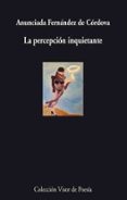 LA PERCEPCION INQUIETANTE de FERNANDEZ DE CORDOVA, ANUNCIADA 