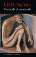 MELMOTH EL ERRABUNDO di MATURIN, CHARLES ROBERT 