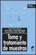 TOMA Y TRATAMIENTO DE MUESTRAS de VV.AA. 