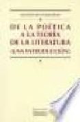 DE LA POETICA A LA TEORIA DE LA LITERATURA (UNA INTRODUCCION) de RIVAS HERNANDEZ, ASCENSION 