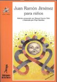 JUAN RAMON JIMENEZ PARA NIOS (3 ED.) di VV.AA. 