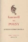 FAREWELL TO POESY de RIVERO TARAVILLO, ANTONIO 