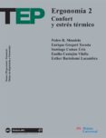 ERGONOMIA: CONFORT Y ESTRES TERMICO di MONDELO, PEDRO R. 