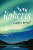 AURORA BOREAL de ROBERTS, NORA 