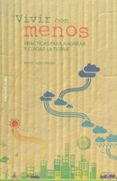 VIVIR CON MENOS di MORO, MIGUEL 