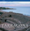 TARRAGONA PATRIMONIO HUMANO di VV.AA. 
