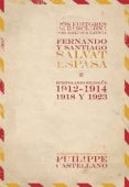 DOS EDITORES DE BARCELONA POR AMERICA LATINA: EPISTOLARIO BILING E 1912-1914, 1918 Y 1923 di SALVAT ESPASA, FERNANDO  SALVAT ESPASA, SANTIAGO 