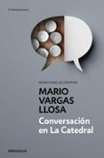 CONVERSACIN EN LA CATEDRAL de VARGAS LLOSA, MARIO 