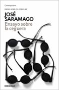 ENSAYO SOBRE LA CEGUERA de SARAMAGO, JOSE 