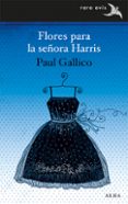 FLORES PARA LA SEORA HARRIS de GALLICO, PAUL 
