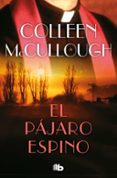 EL PJARO ESPINO de MCCULLOUGH, COLLEEN 