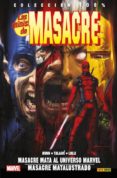 LAS MINIS DE MASACRE 2: MASACRE MATA AL UNIVERSO MARVEL; MASACRE MATALUSTRADO de BUNN, CULLEN # TALAJIC, DALIBOR # LOLLI, MATTEO 