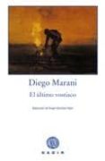 EL ULTIMO VOSTIACO di MARANI, DIEGO 