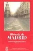 HISTORIA DE MADRID de FERNANDEZ GARCIA, ANTONIO 