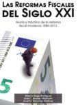 LAS REFORMAS FISCALES DEL SIGLO XXI di VV.AA. 