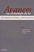 AVANCES EN EL MANEJO DE LA ENFERMEDAD DE CROHN Y COLITIS ULCEROSA di GARCIA PAREDES, J.  TAXONERA SANSO, C.  PEA, SALVADOR 