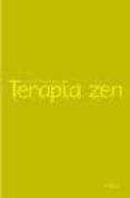 TERAPIA ZEN: UN ENFOQUE BUDISTA DE LA PSICOTERAPIA di BRAZTER, DAVID 