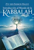 INTRODUCCION AL MUNDO DE LA KABBALAH de SHIMON HALEVI, Z EV BEN 