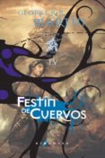 FESTIN DE CUERVOS (CANCION HIELO FUEGO IV) LUJO di MARTIN, GEORGE R.R. 