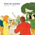 DUELO DE CARACOLES di VV.AA