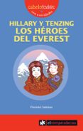 HILLARY Y TENZING: LOS HEROES DEL EVEREST di SALESAS PLA, FLORENCI 