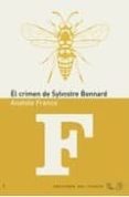 EL CRIMEN DE SYLVESTRE BONNARD di FRANCE, ANATOLE 
