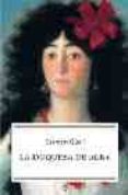 LA DUQUESA DE ALBA de GELL, CARMEN 