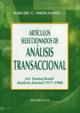 ARTICULOS SELECCIONADOS DE ANALISIS TRANSACCIONAL DEL TRANSACTION AL di FRIEDLANDER, MARGERY 