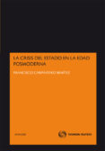 CRISIS DEL ESTADO EN LA EDAD POSMODERNA de CARPINTERO BENITEZ, FRANCISCO 