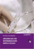 URGENCIAS EN ENFERMEDADES INFECCIOSAS (2 ED.) de COBO MARTINEZ, FERNANDO 