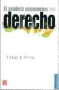 EL ANALISIS ECONOMICO DEL DERECHO di POSNER, RICHARD A. 