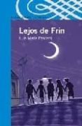 LEJOS DE FRIN de PESCETTI, LUIS MARIA 