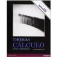 CLCULO. UNA VARIABLE (CON MML) de THOMAS, GEORGE B. 