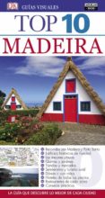 MADEIRA 2016 (GUIAS VISUALES TOP 10) di VV.AA. 