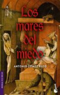 LOS MARES DEL MIEDO de GOMEZ RUFO, ANTONIO 
